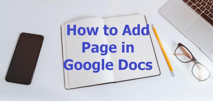 how-to-add-a-page-in-google-docs-2-methods-office-demy