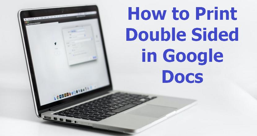 how-to-print-double-sided-on-google-docs-fully-explained